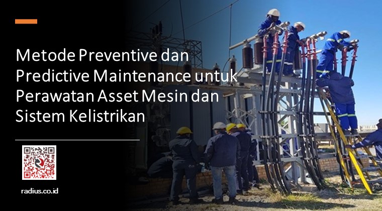 Metode Preventive Dan Predictive Maintenance Untuk Perawatan Asset ...